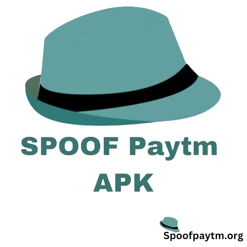 Spoof Paytm APK Download LAtest version 2024